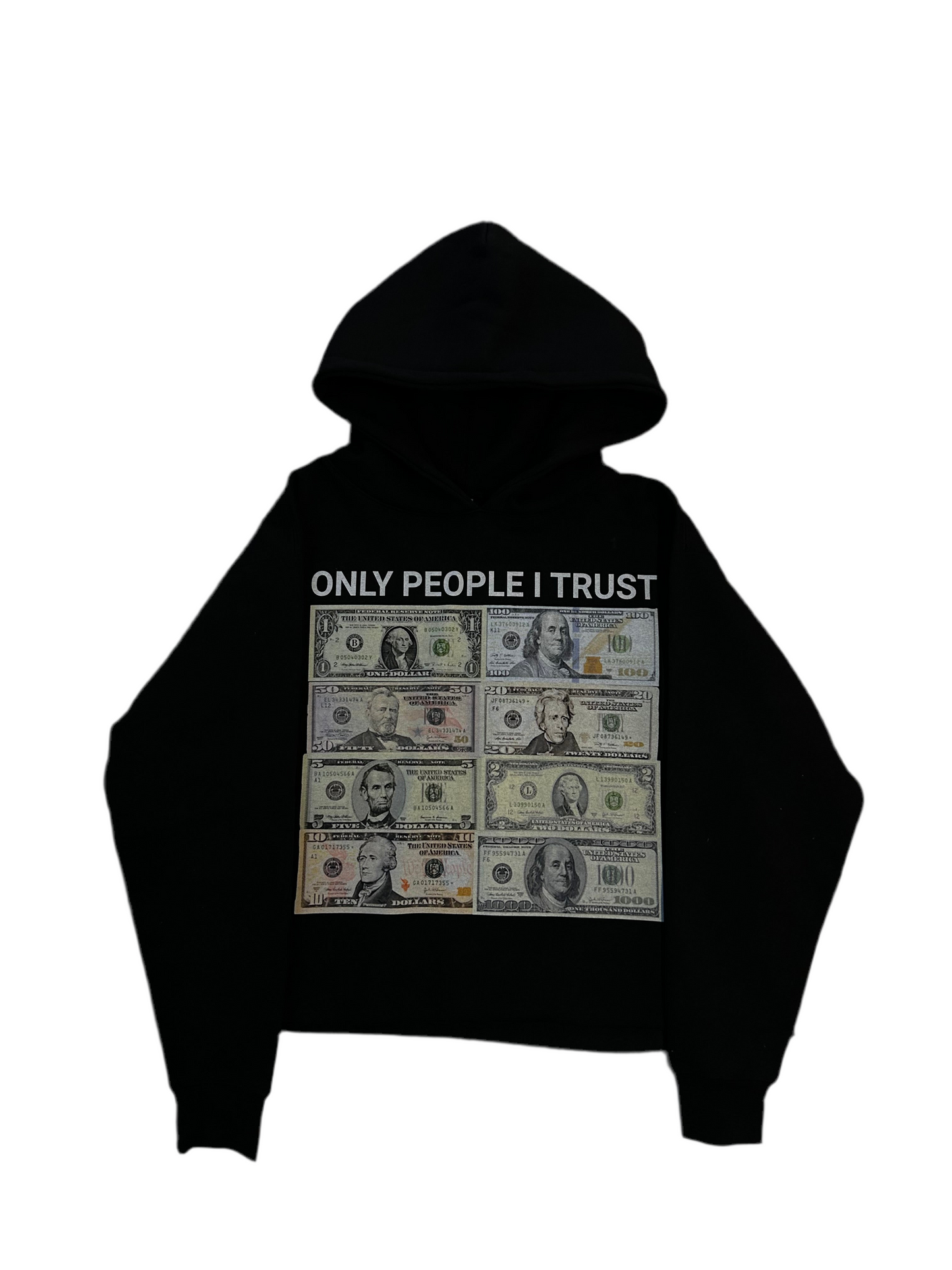 ONLY PEOPLE I TRUST HOODIE