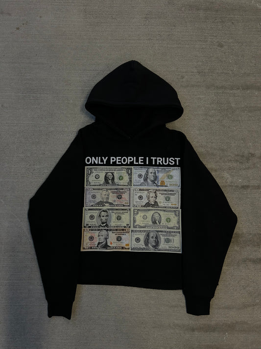 FAZOWRLD ONLY PEOPLE I TRUST HOODIE