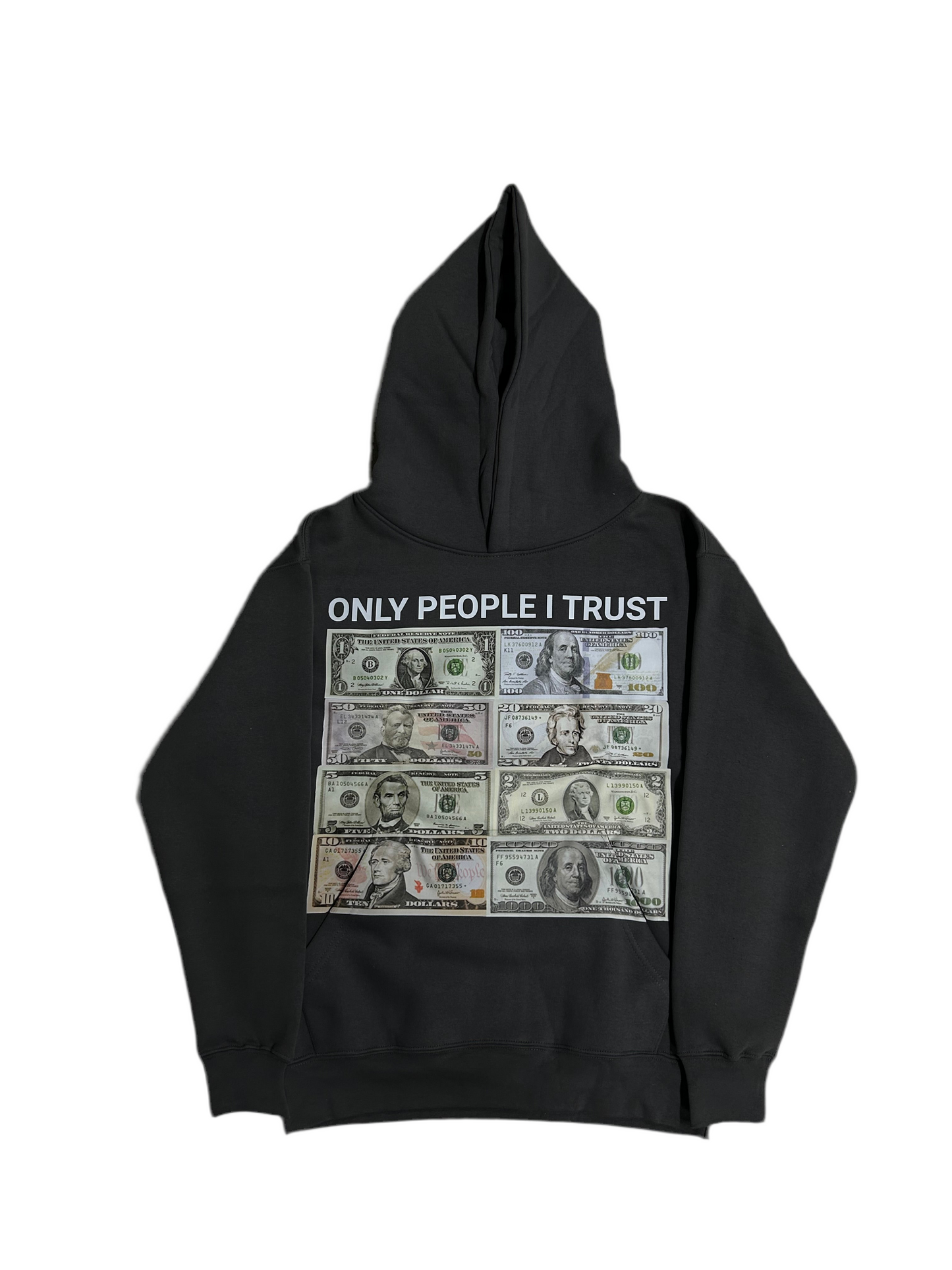 ONLY PEOPLE I TRUST HOODIE