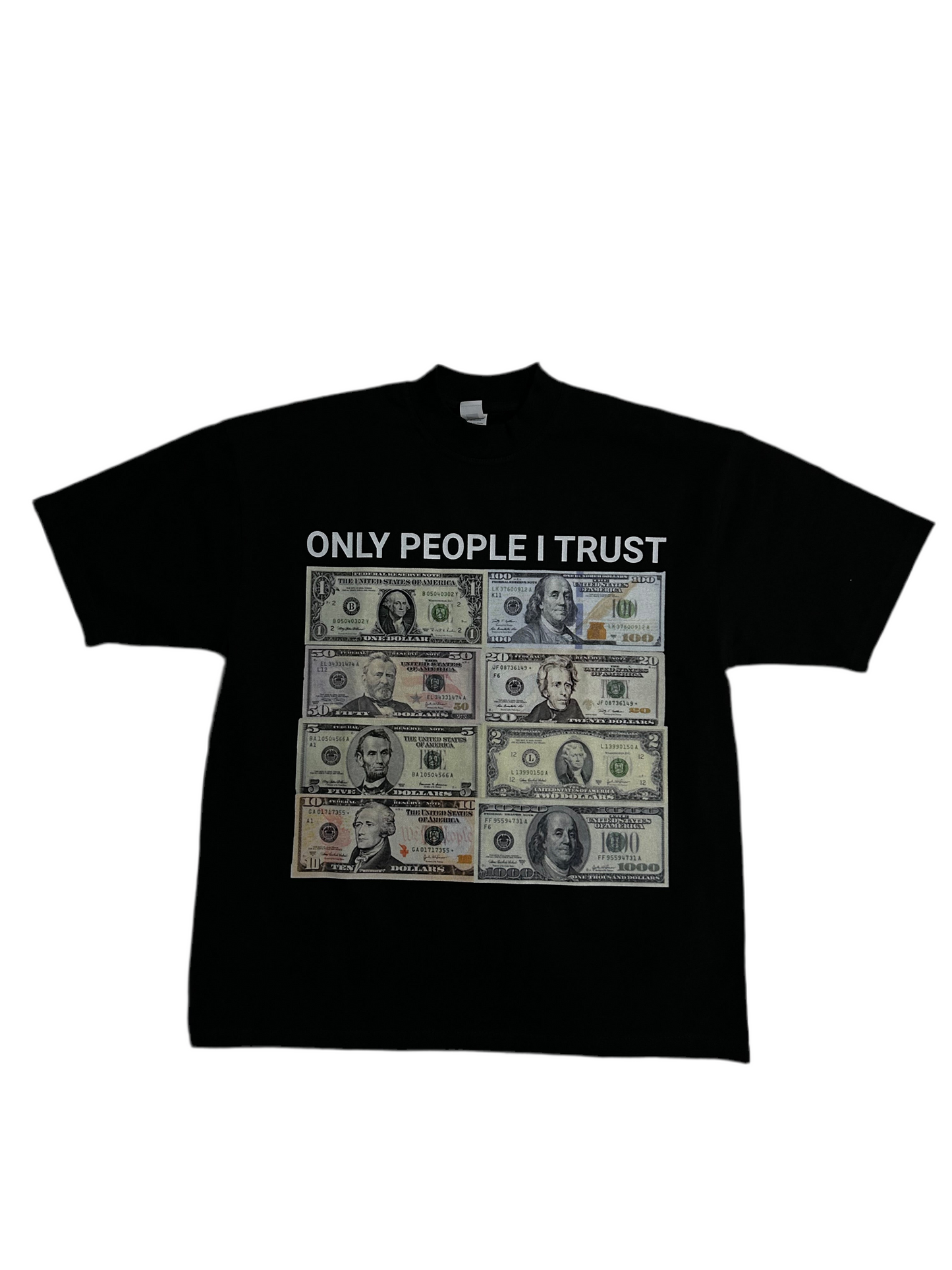 ONLY PEOPLE I TRUST TEE