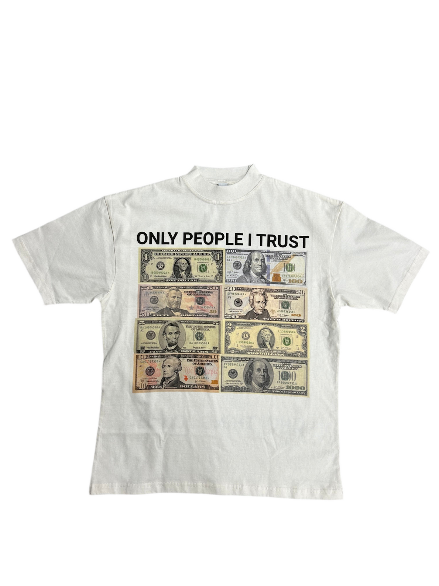 ONLY PEOPLE I TRUST TEE